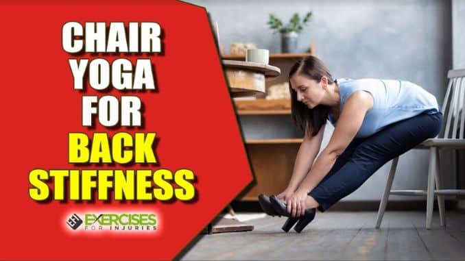 Chair Yoga for Back Stiffness