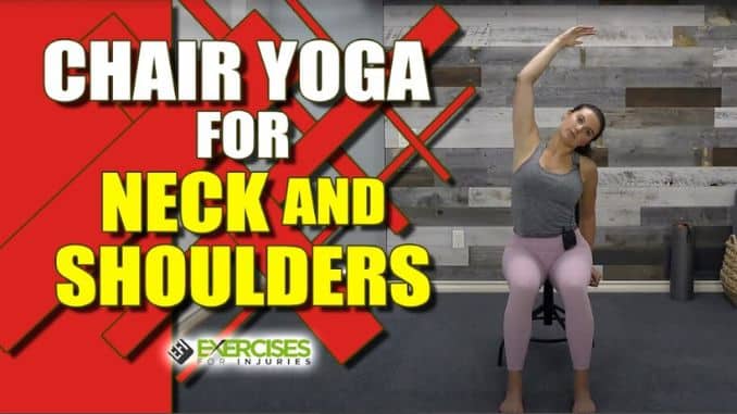 Chair Yoga for Neck and Shoulders