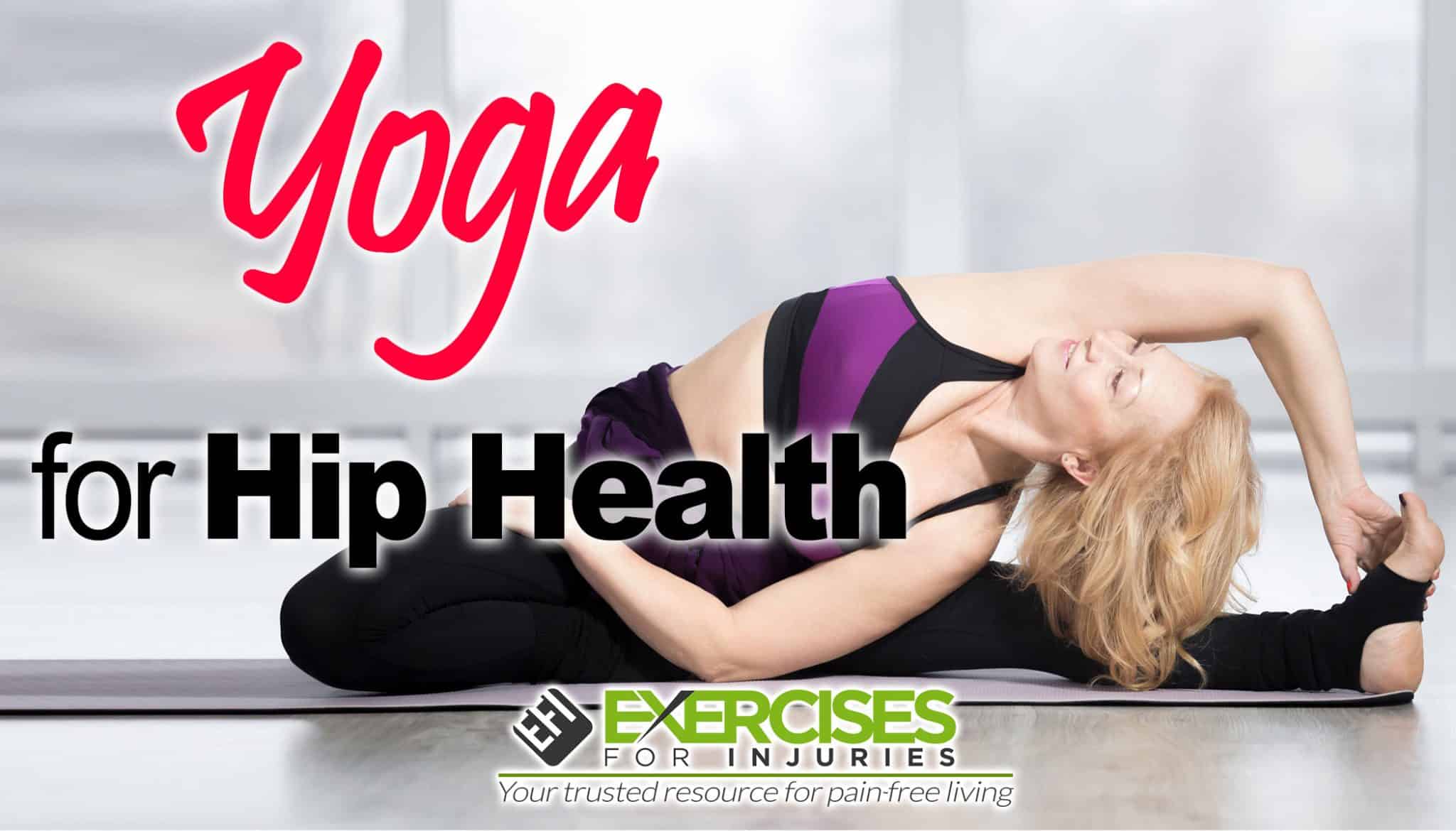 Yoga for hip health
